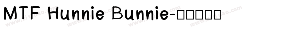 MTF Hunnie Bunnie字体转换